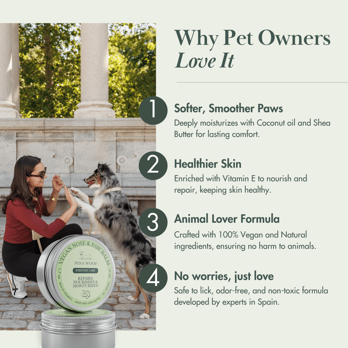 Woman and dog with a container of All-Natural Vegan Dog Paw & Nose Balm – Hydrating & Eco-Friendly - surrounded by text about its benefits.